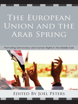 cover image of The European Union and the Arab Spring